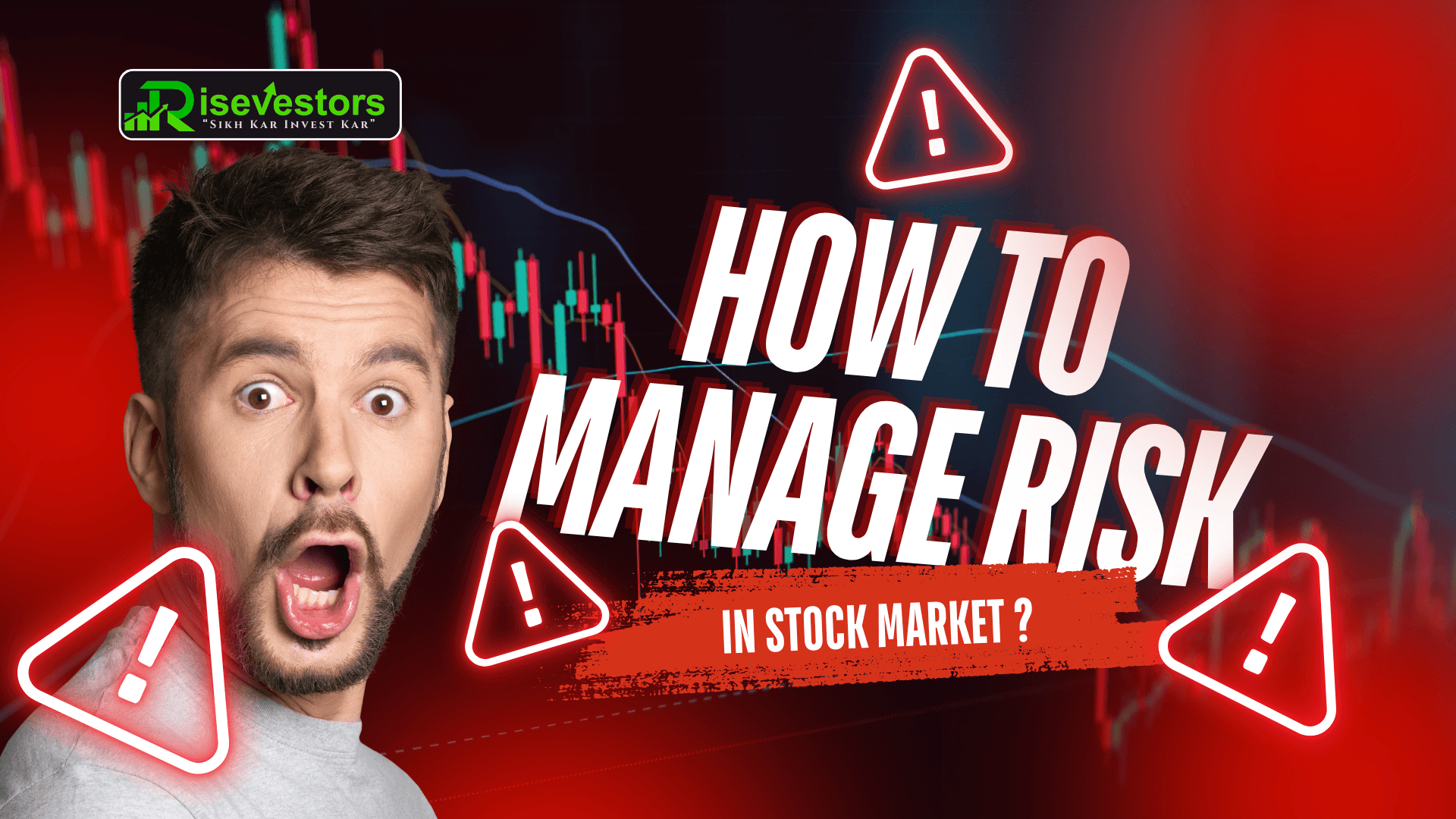 How to Manage Risk in Stock Market Investing