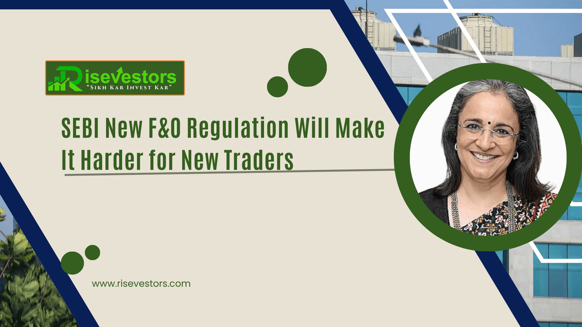 SEBI New F&O Regulation Will Make It Harder for New Traders