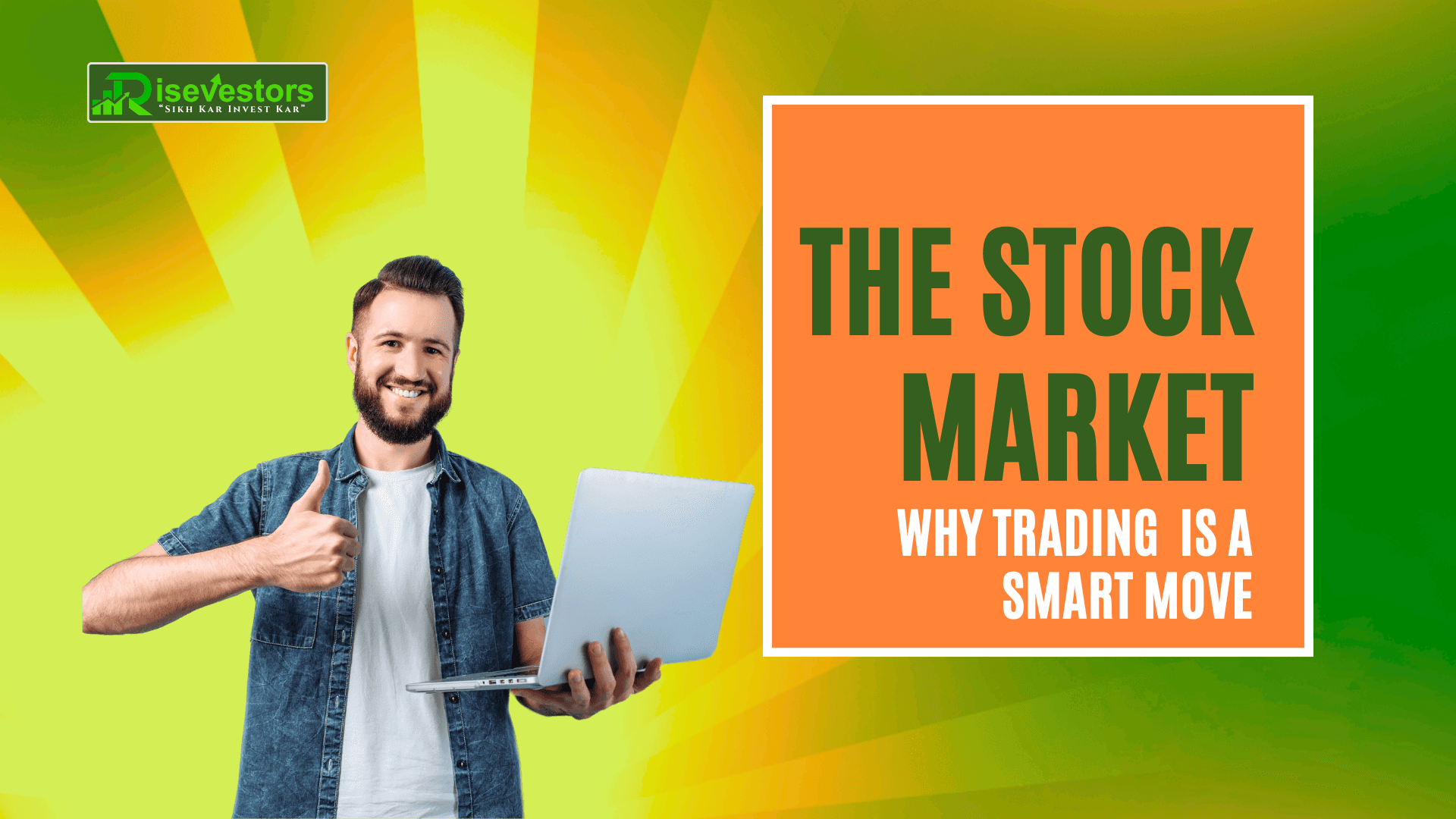 Why Trading in the Stock Market is a Smart Move