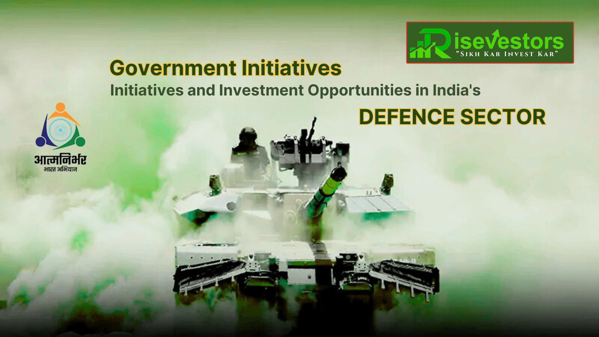 Government Initiatives and Investment Opportunities in India's Defence Sector