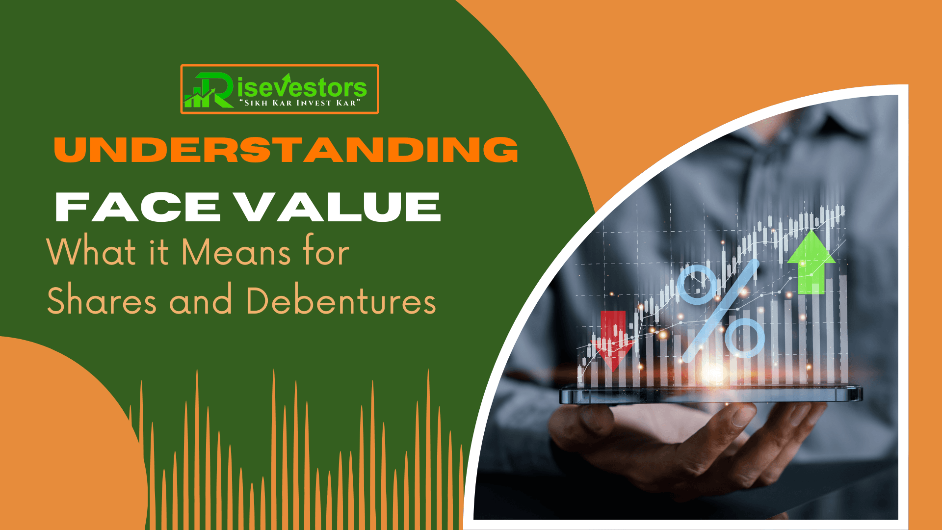 Understanding Face Value: What it Means for Shares and Debentures