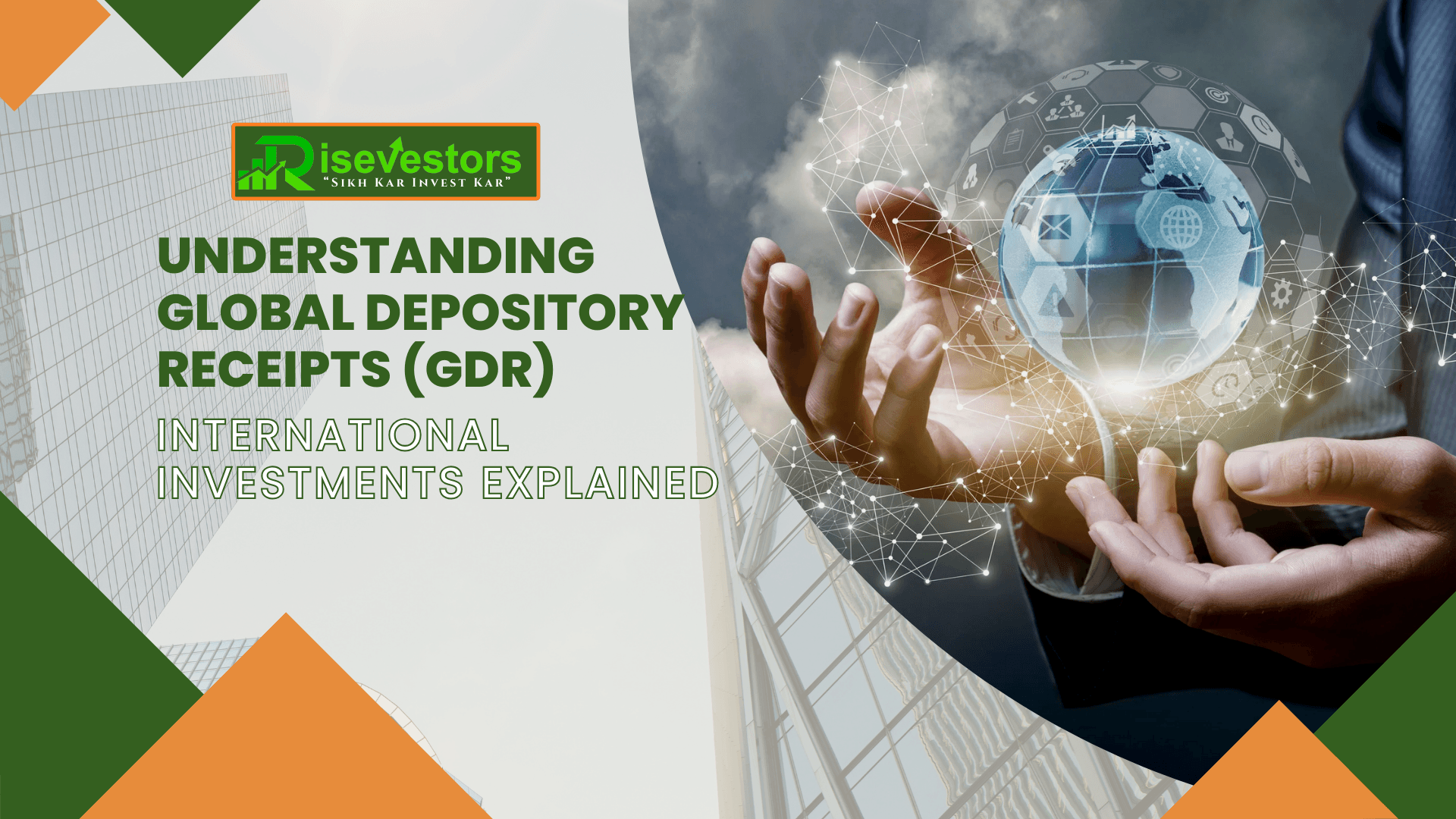 Understanding Global Depository Receipts (GDR): International Investments Explained