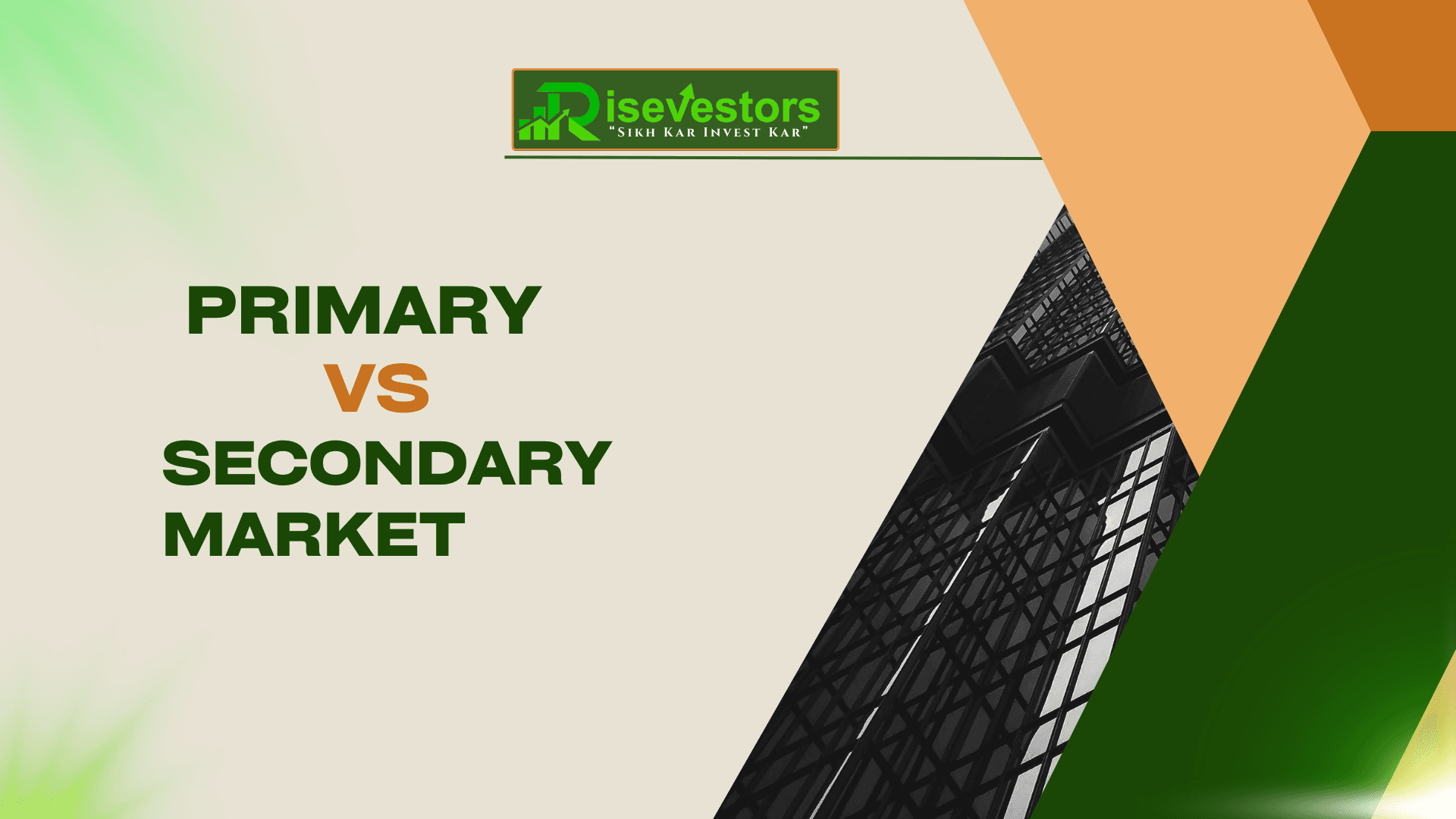 Primary vs. Secondary Market: Key Differences You Need to Know