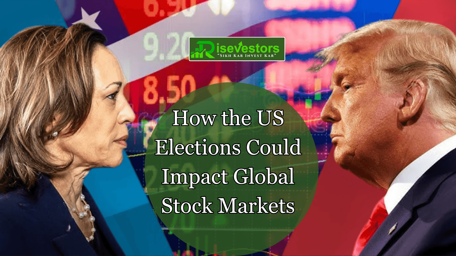 How the US Elections Could Impact Global Stock Markets: What You Need to Know